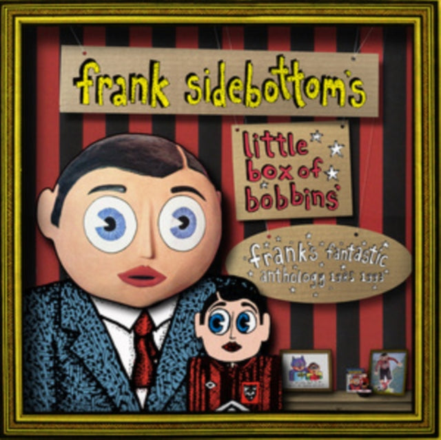 Sidebottom, Frank - Little Box Of Bobbins - Frank's Fantastic Anthology 1985-1993