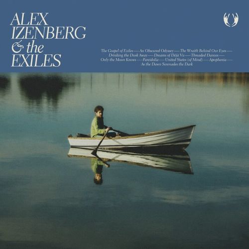 Izenberg, Alex - Alex Izenberg & The Exiles