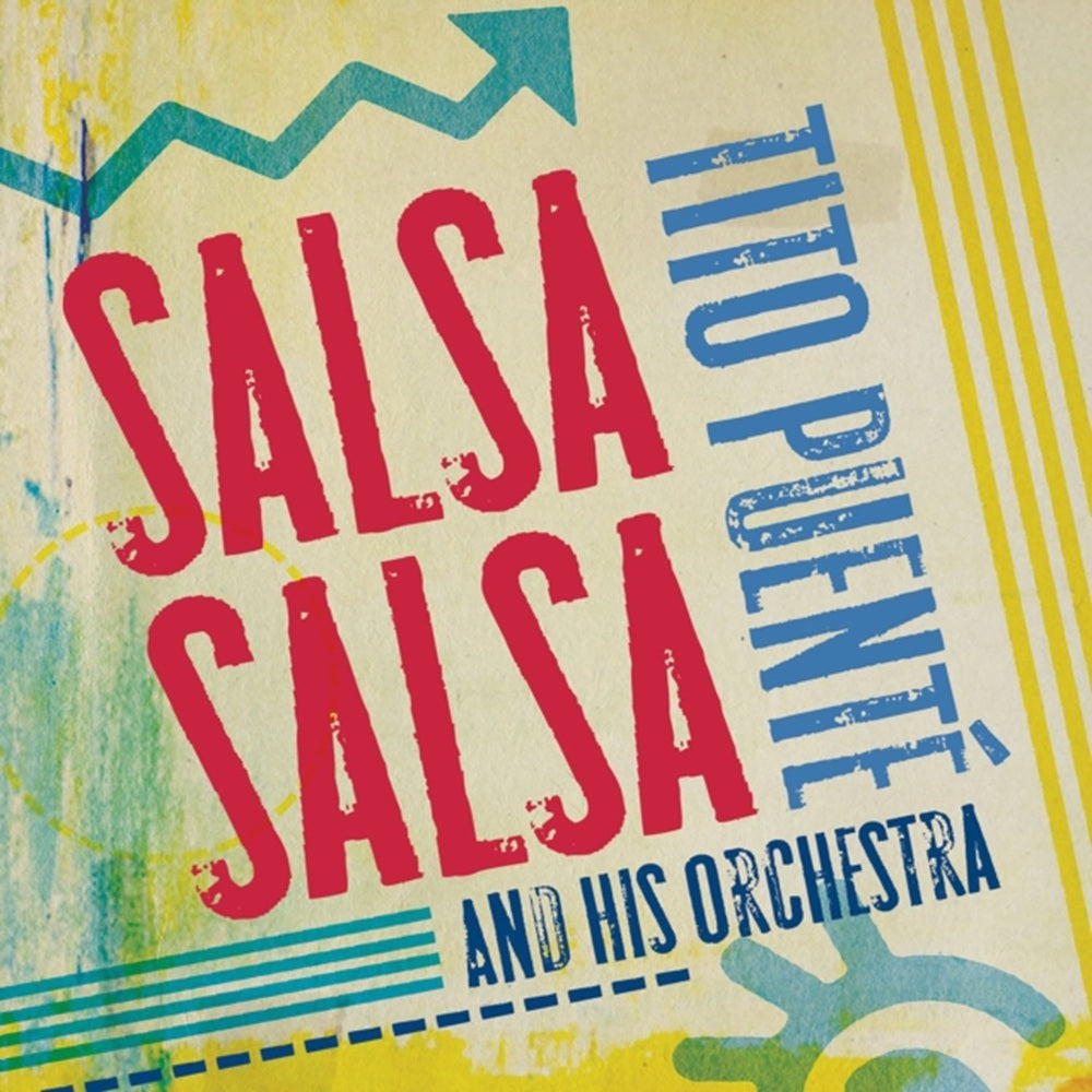 Puente, Tito & His Orchestra - Salsa Salsa (2026 Reissue)