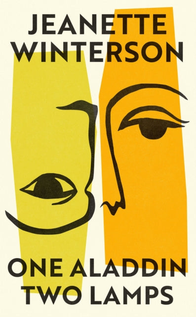 Winterson, Jeanette - One Aladdin Two Lamps