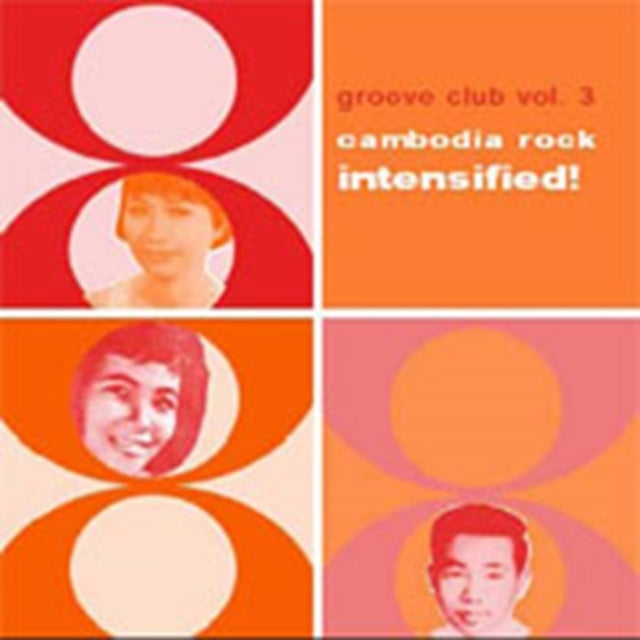 Groove Club Vol. 3 Cambodia Rock Intensified! - Various Artists (2024 Reissue)