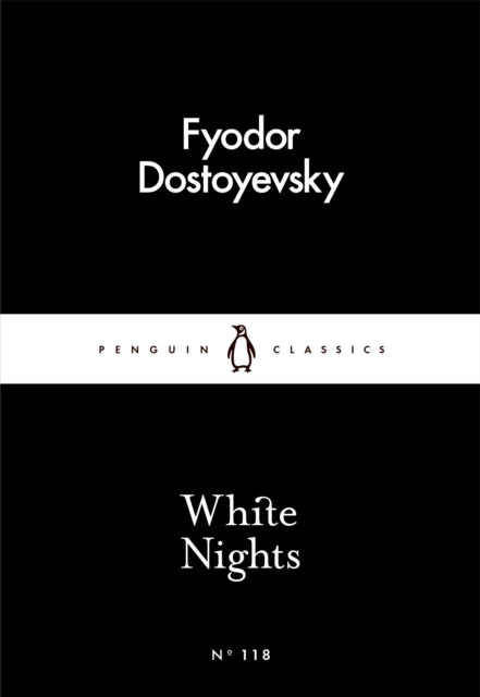 Dostoyevsky, Fyodor - White Nights