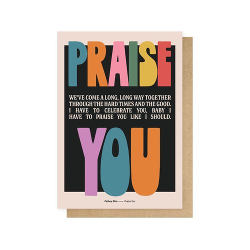 Greetings Card - Praise You (Fatboy Slim)