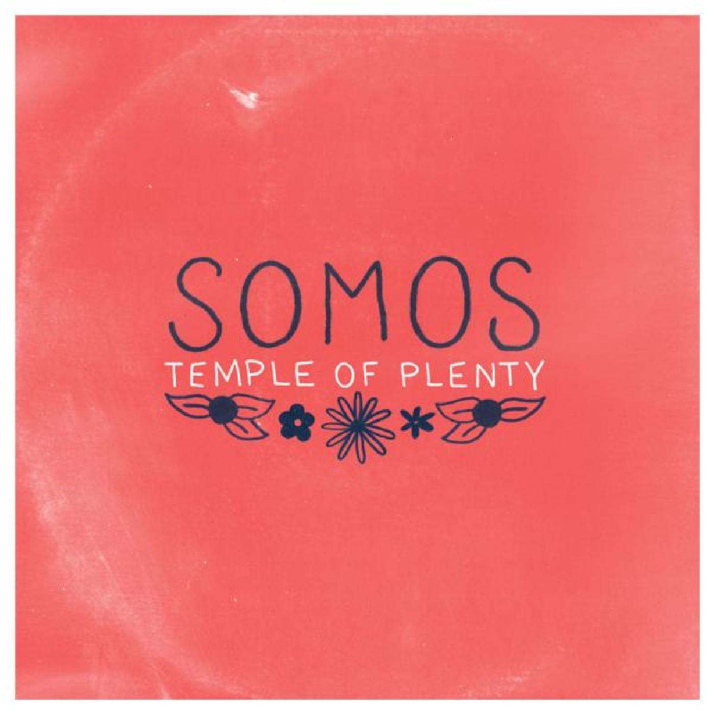 Somos - Temple Of Plenty (2026 Reissue)