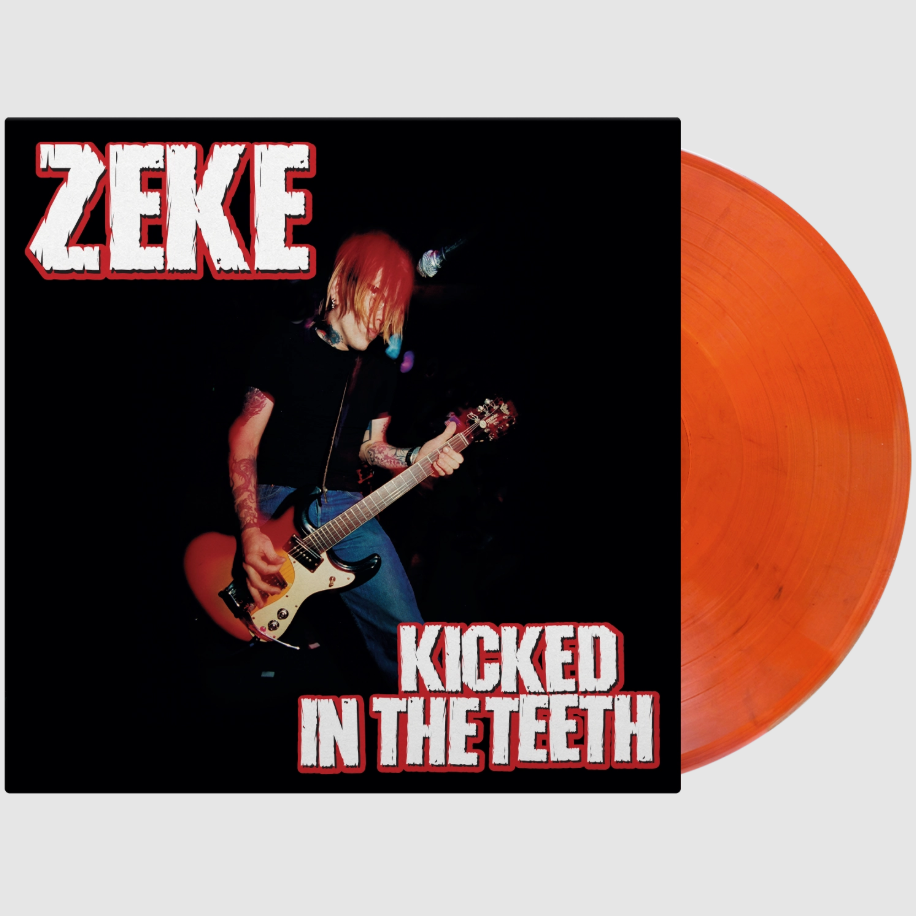 Zeke - Kicked In The Teeth