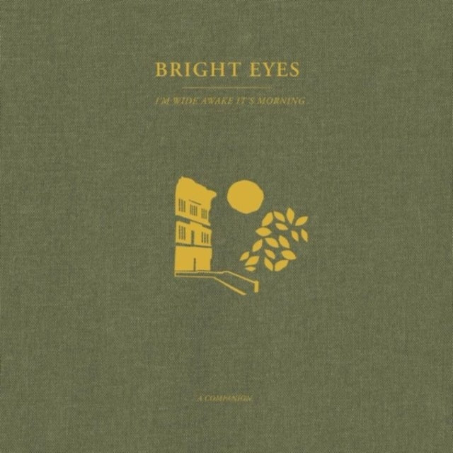 Bright Eyes - I'm Wide Awake, It's Morning: A Companion