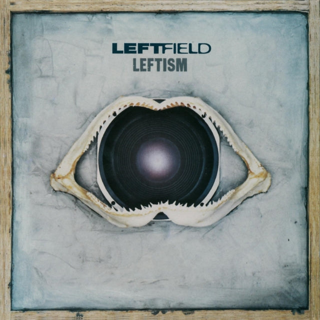 Leftfield - Leftism (2023 Reissues)