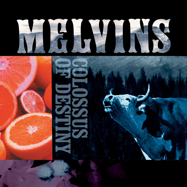 Melvins - Colossus Of Destiny (First On Vinyl)
