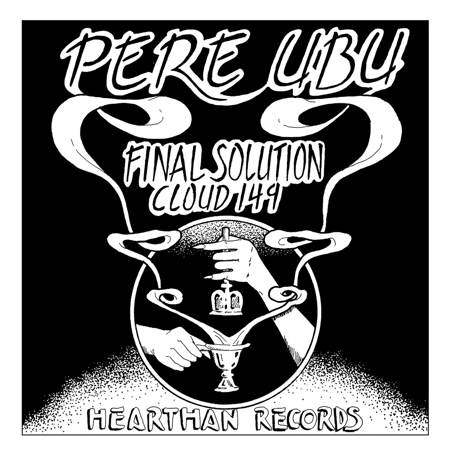 Pere Ubu - Final Solution (2025 Reissue)