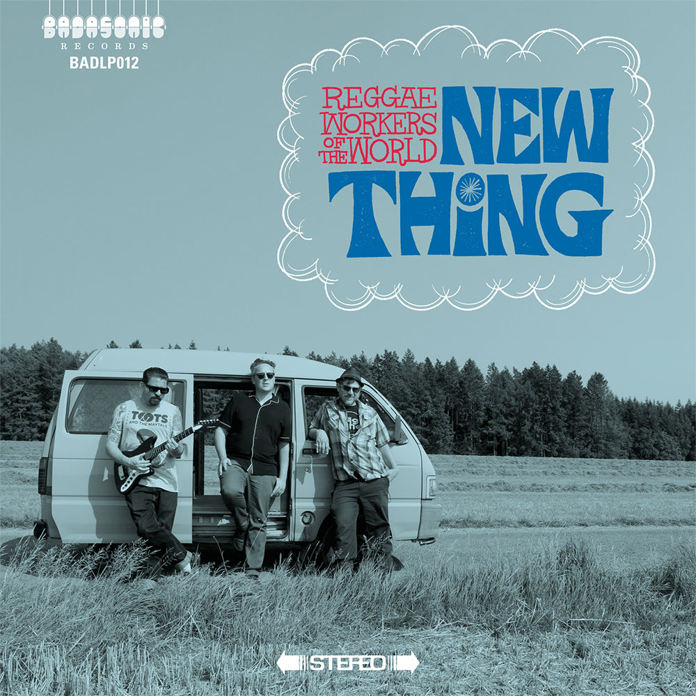 Reggae Workers Of The World - New Thing