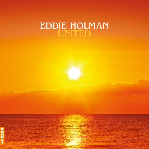 Holman, Eddie - United (2024 Reissue)