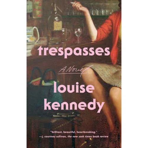 Kennedy, Louise - Trespasses