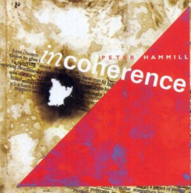 Hammill, Peter - Incoherence (2024 Reissue)