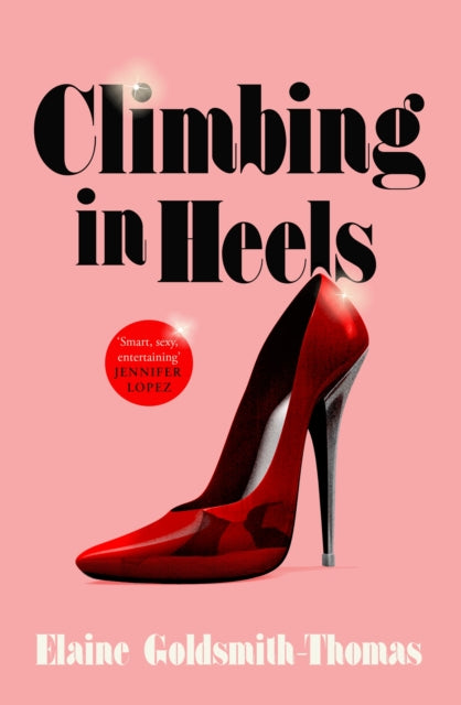 Goldsmith-Thomas, Elaine - Climbing in Heels