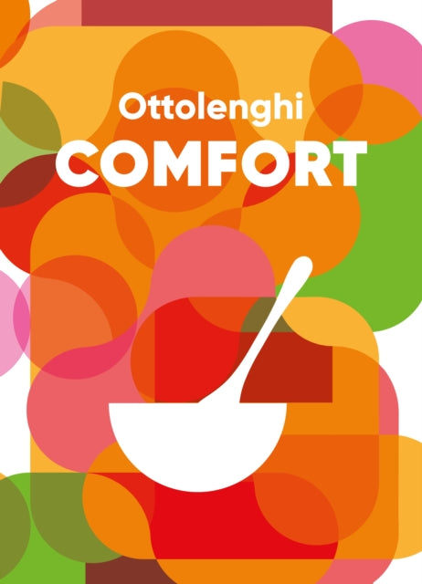 Ottolenghi, Yotam & Helen Goh - Ottolenghi Comfort