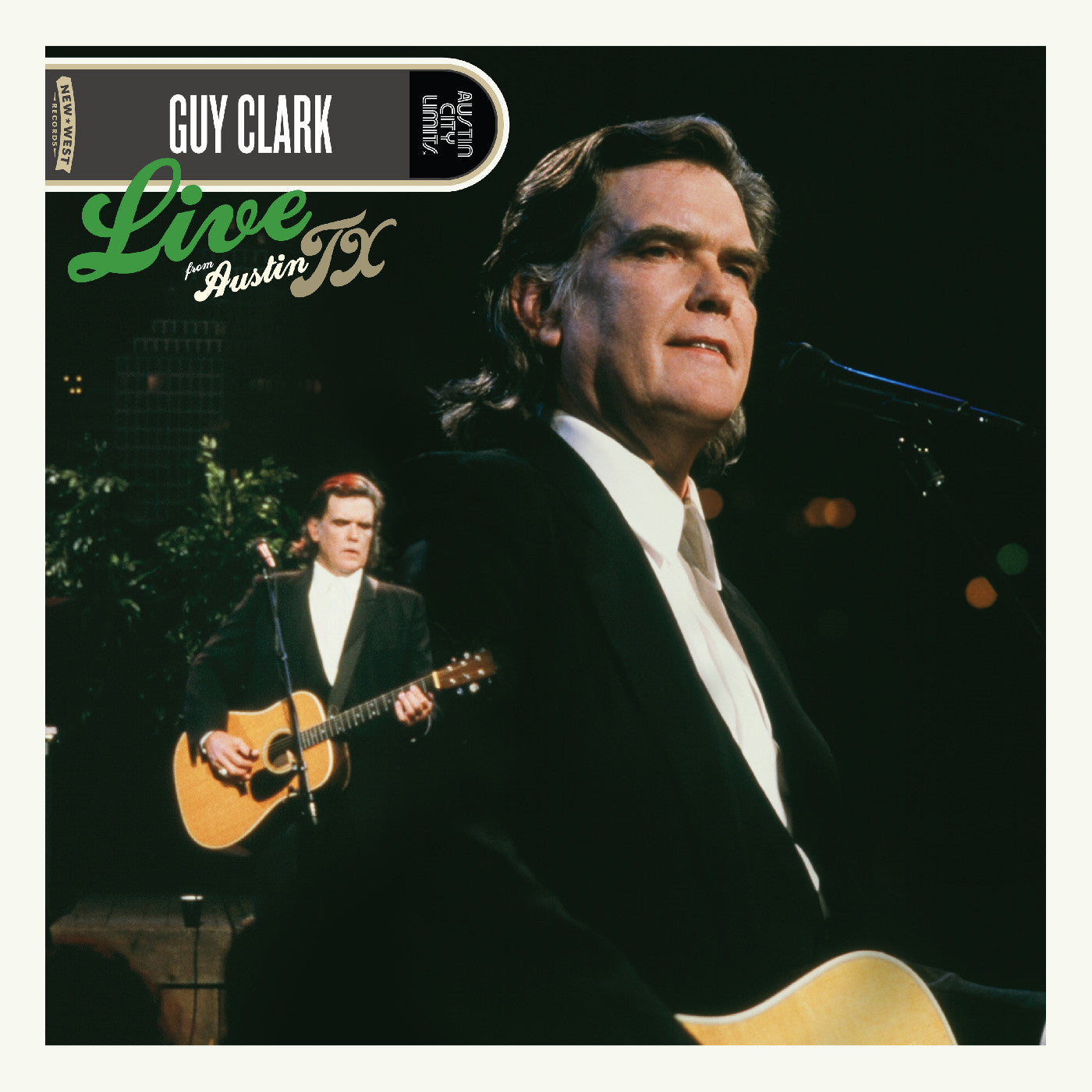 Clark, Guy - Live From Austin, TX (2025 Reissue)