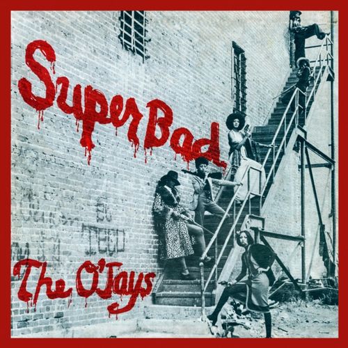 O'Jays - Superbad (Black Friday 2024)