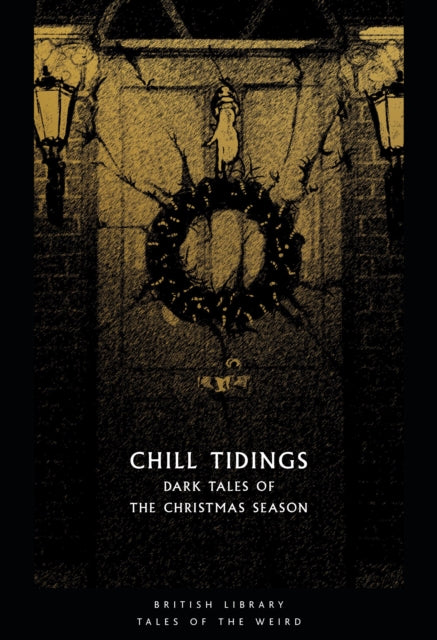 Various Authors - Chill Tidings : Dark Tales Of The Christmas Season