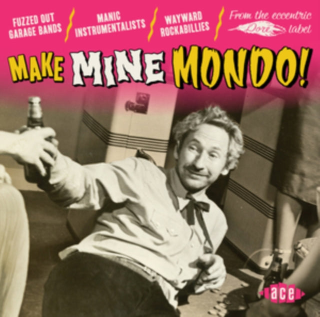 Make Mine Mondo! - Make Mine Mondo!
