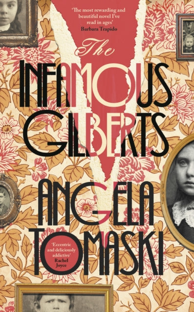 Tomaski, Angela - The Infamous Gilberts