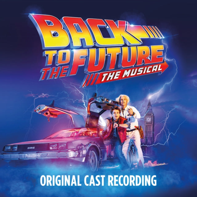 Back to the Future: The Musical (Original Cast Of...) - Various