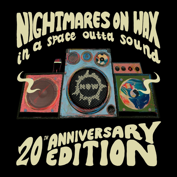 Nightmares On Wax - In A Space Outta Sound (20th Anniversary Edition)