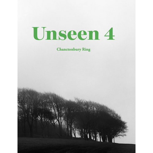 Unseen Zine - Unseen 4 - Chanctonbury Ring