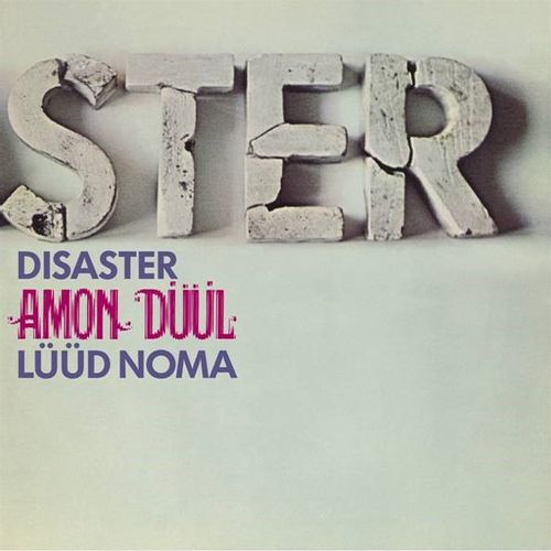 Amon Duul - Disaster (Luud Noma) (2023 Reissue)