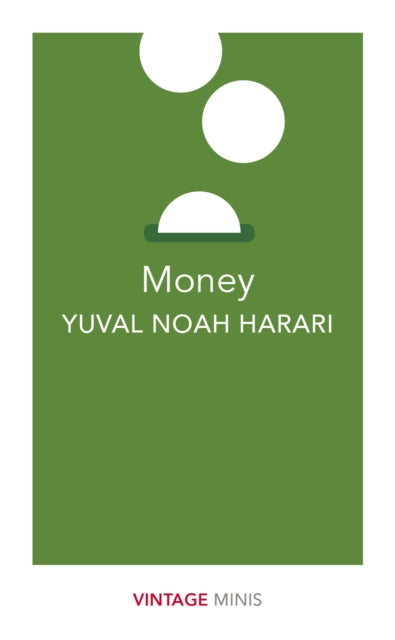 Harari, Yuval Noah - Money : Vintage Minis