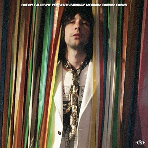 Gillespie, Bobby Presents Sunday Mornin' Comin' Down - Various Artists