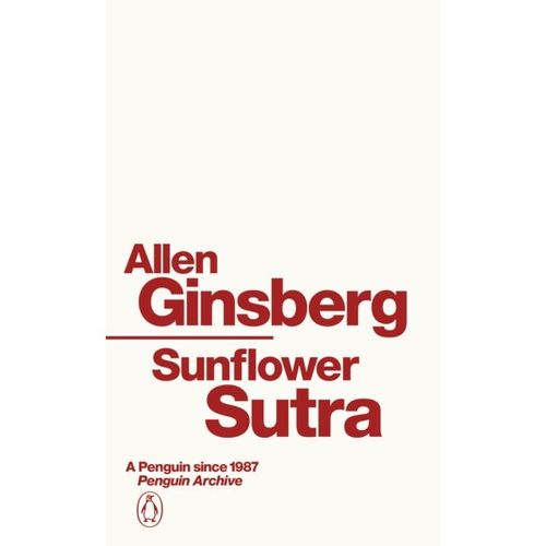Ginsberg, Allen - Sunflower Sutra