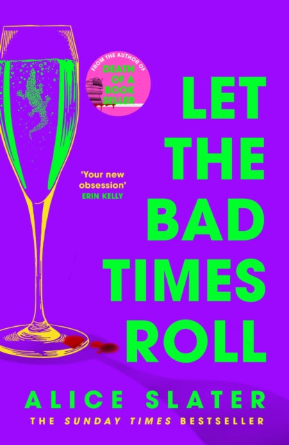 Slater, Alice - Let The Bad Times Roll