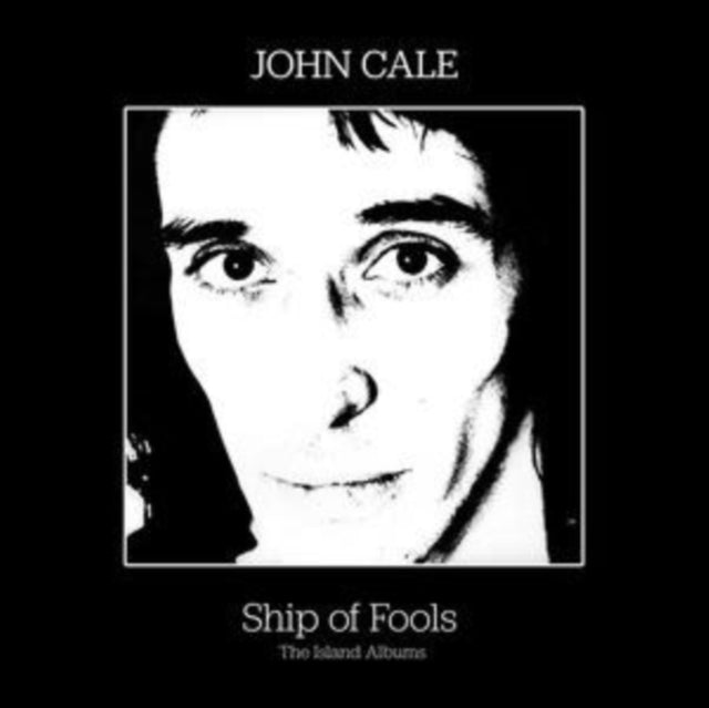 Cale, John - Ship Of Fools - The Island Albums