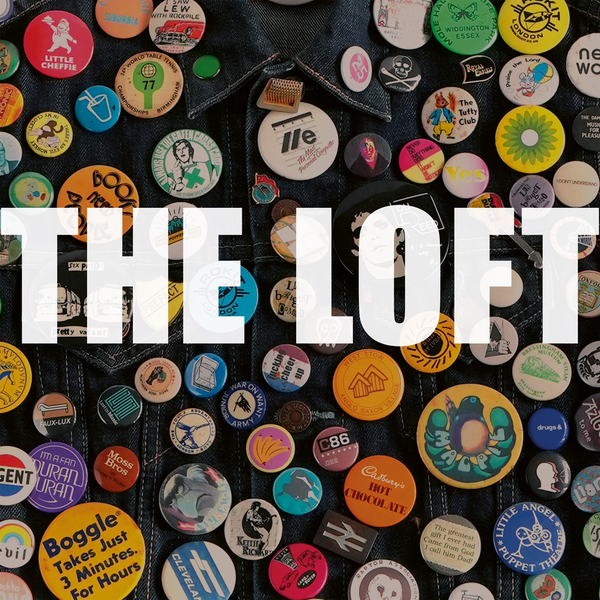 Loft, The - Badges