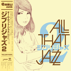 All That Jazz - Ghibli Jazz 2 (2026 Restock)