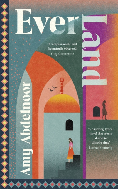 Abdelnoor, Amy - Ever Land