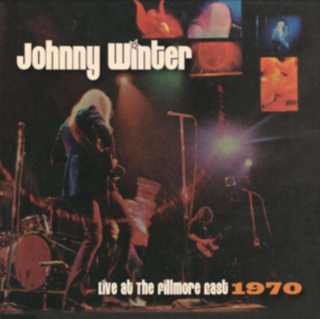 JOHNNY WINTER - LIVE AT THE FILLMORE EAST 1970