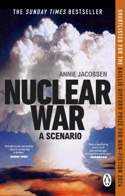 Jacobsen, Annie - Nuclear War: A Scenario