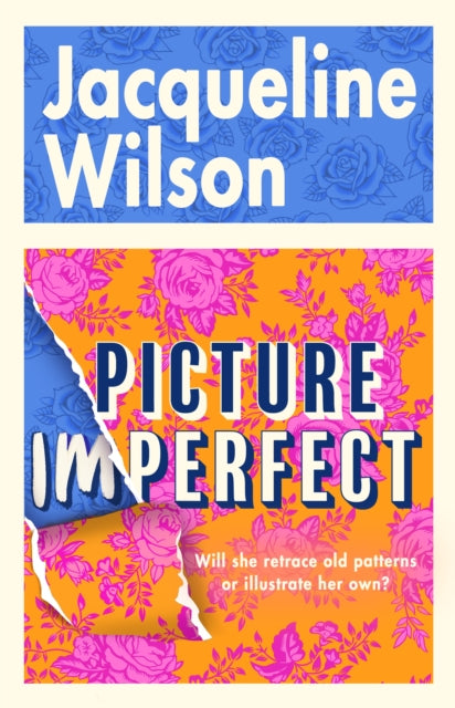 Wilson, Jacqueline - Picture Imperfect
