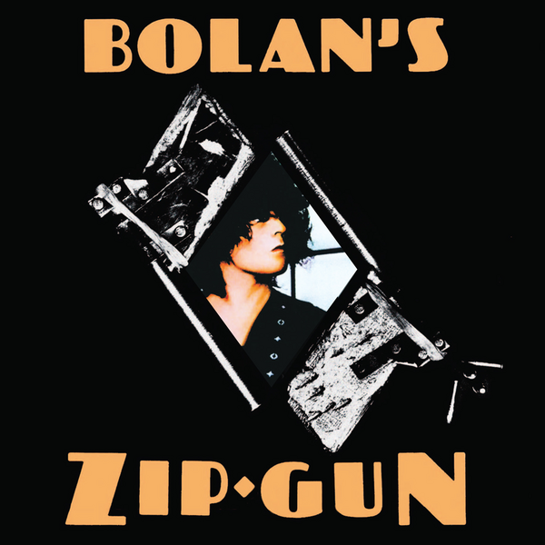 T. Rex - Bolan's Zip Gun (50th Anniversary Edition) (National Album Day 2025)