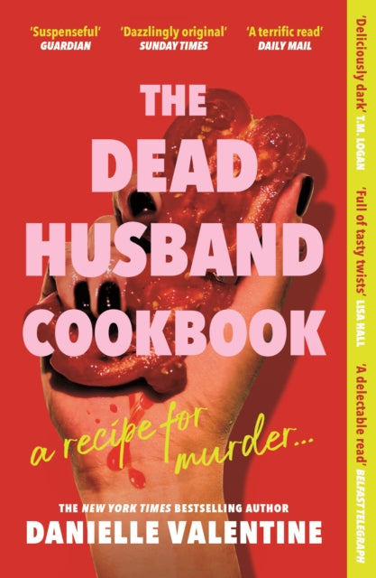 Valentine, Danielle - The Dead Husband Cookbook