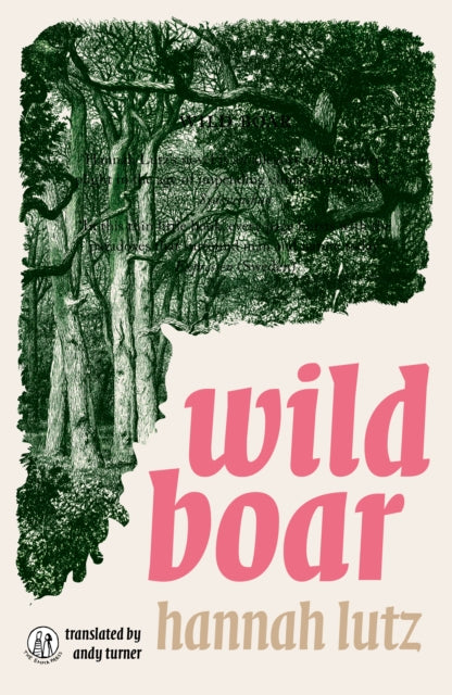 Lutz, Hannah - Wild Boar
