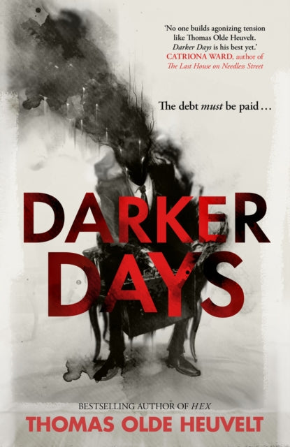 Olde Heuvelt, Thomas - Darker Days