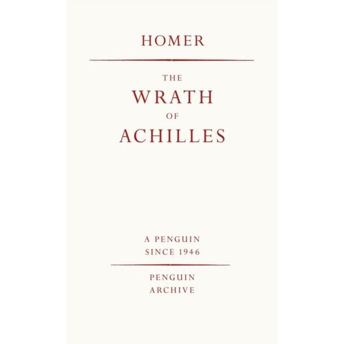 Homer - The Wrath Of Achilles