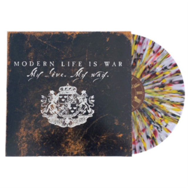 Modern Life Is War - My Love My Way (2025 Reissue)
