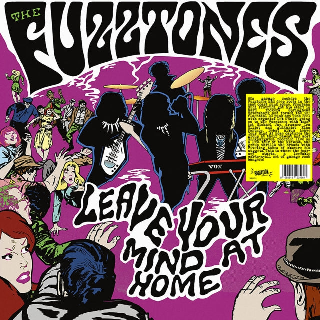 Fuzztones - Leave Your Mind At Home (2024 Reissue)