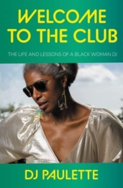 DJ Paulette - Welcome To The Club