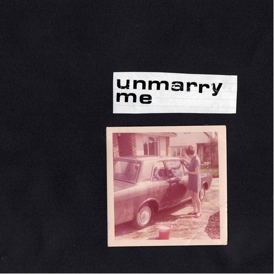 Unmarry Me - Clean Fight / Spanner in the Hurt