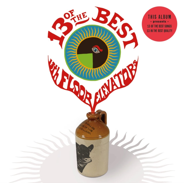 13th Floor Elevators - 13 Of The Best Of The 13Th Floor Elevators