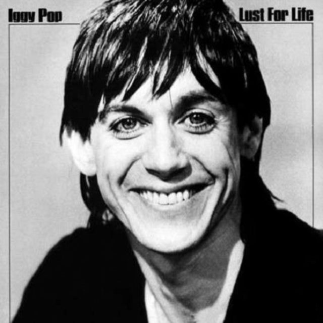 Pop, Iggy - Lust For Life